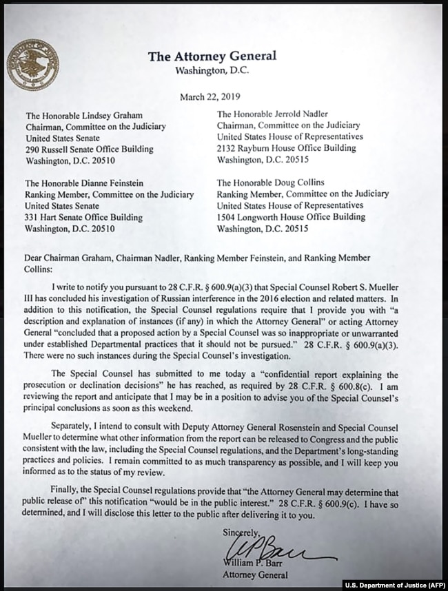 U.S. -- This copy of a letter from U.S. Attorney General William Barr to ranking members of the U.S. Senate Committee on the Judiciary released by the Department of Justice on March 22, 2019 announces that the report by Special Counsel Robert S. Mueller has concluded.